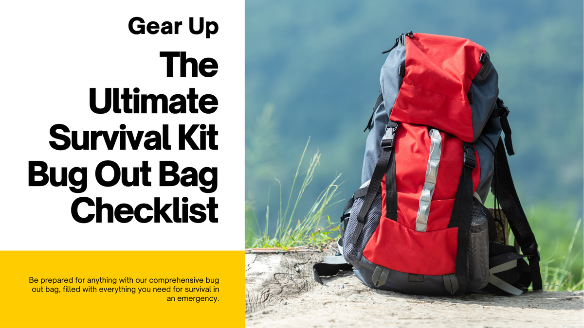 Ultimate Survival Kit Bug Out Bag Checklist For 2023 – Underwater Kinetics