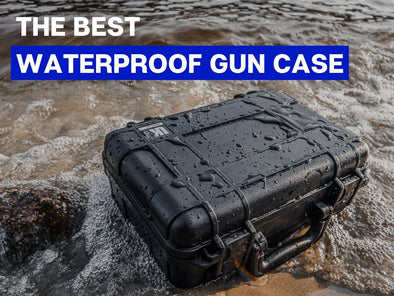 The best waterproof gun case for 2022