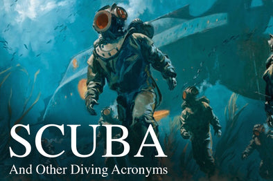 What does SCUBA stand for? (Plus other diving acronyms)